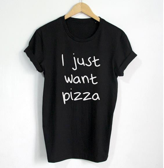Online discount shop Australia - I just want Pizza Letters Print Women T shirt Cotton Casual Funny Shirt For Lady Black White Gray Top Tee Hipster Z-242